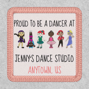 Proud to be a Dancer Personalized Dance Studio Patch