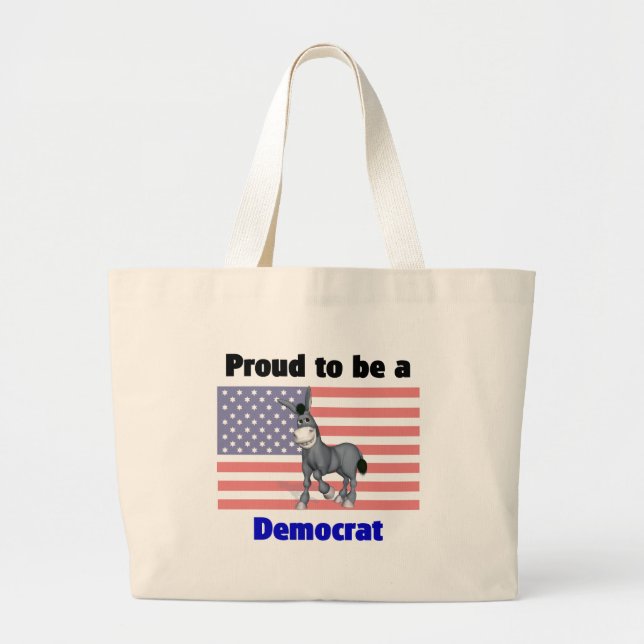 Proud to be a Democrat Bag (Front)