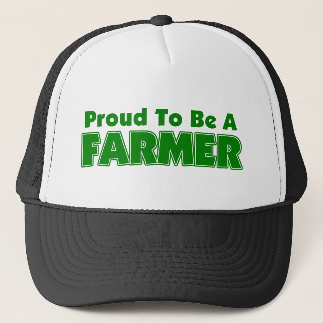 Proud To Be A Farmer Trucker Hat (Front)