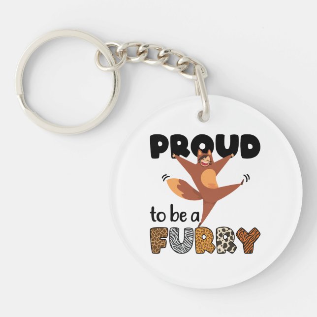 Proud to Be A Furry Keychain (Front)