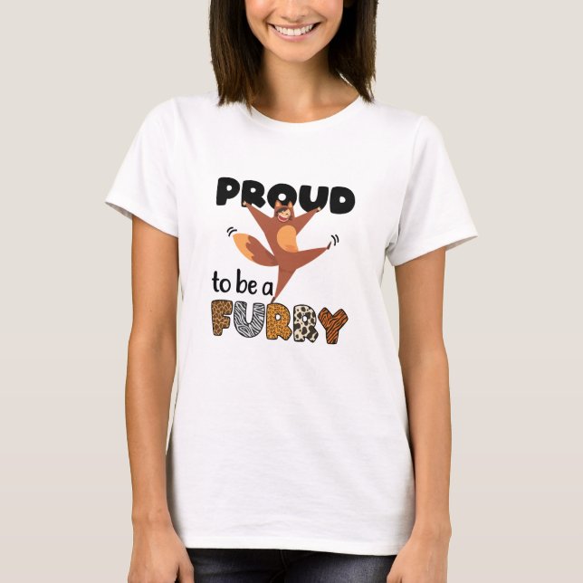 Proud to Be A Furry T-Shirt (Front)