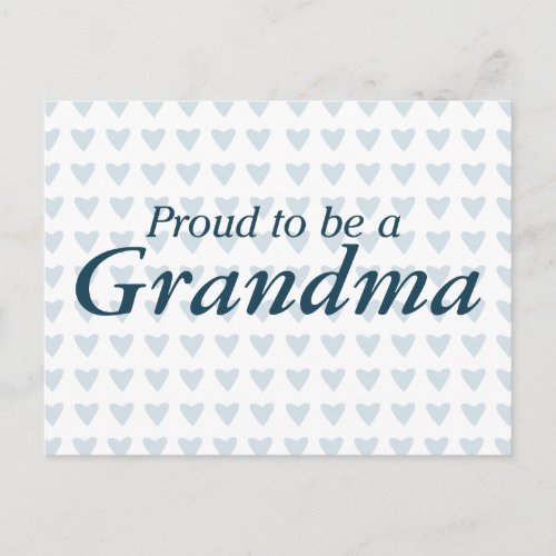 Proud to be a Grandma Postcard