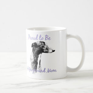 Proud to be a Greyhound Mom Mug