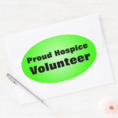 Proud to be a Hospice Volunteer Oval Sticker (Envelope)