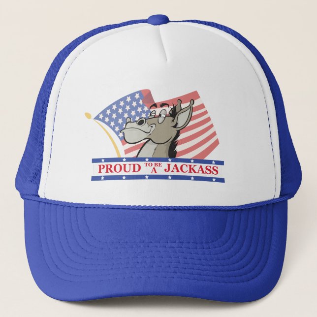 Proud To Be A Jackass Political Trucker Hat (Front)
