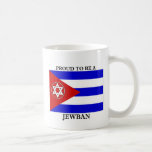 Proud To Be A Jewban! Coffee Mug at Zazzle