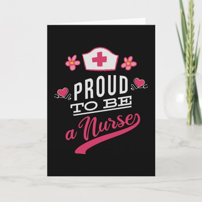 Proud to be a Nurse Card (Front)