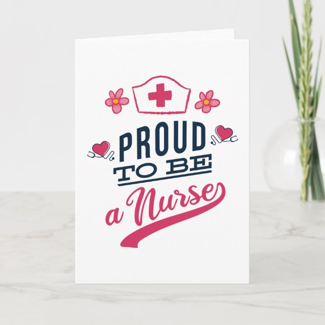 Proud to be a Nurse Card (Front)