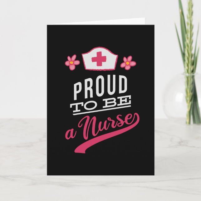 Proud to be a Nurse Card (Front)