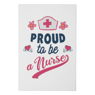 Proud to be a Nurse Faux Canvas Print