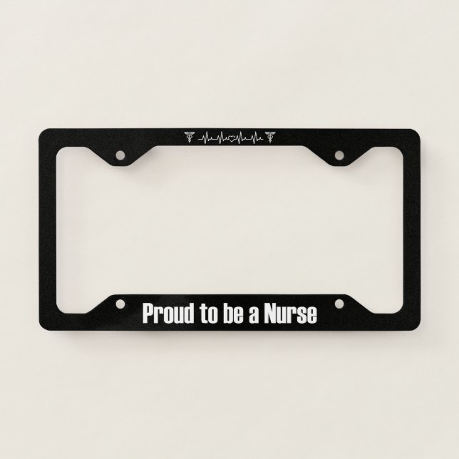Proud to be a Nurse License Plate Cover (Front)