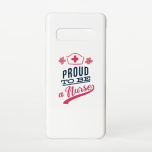 Proud to be a Nurse Samsung Galaxy S10 Case