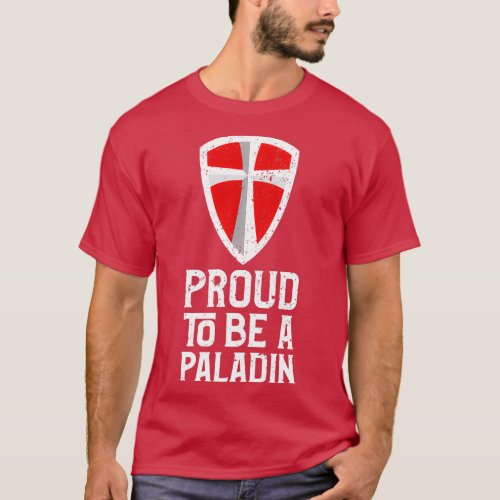 Proud To Be A Paladin Red T_Shirt