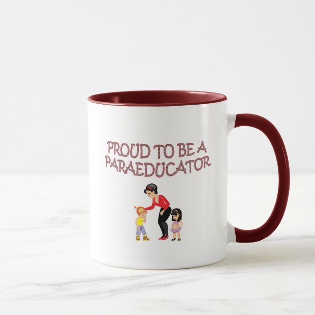PROUD TO BE A PARAEDUCATOR MUG (Right)