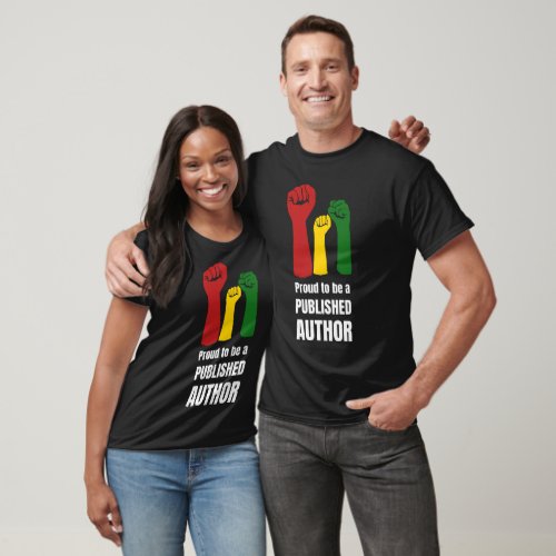 PROUD TO BE A PUBLISHED Black Author  T_Shirt