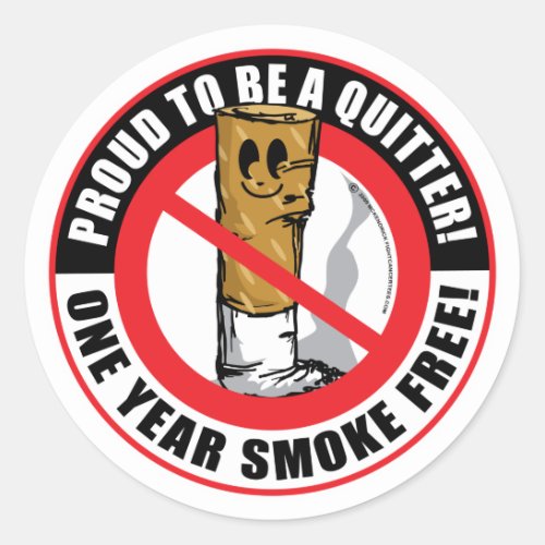 Proud To Be A Quitter 1 Year Classic Round Sticker