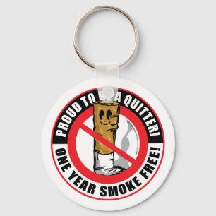 Proud To Be A Quitter 1 Year Keychain