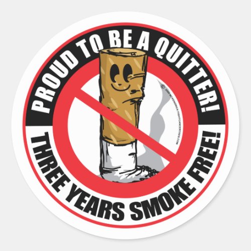 Proud To Be A Quitter 3 Years Classic Round Sticker