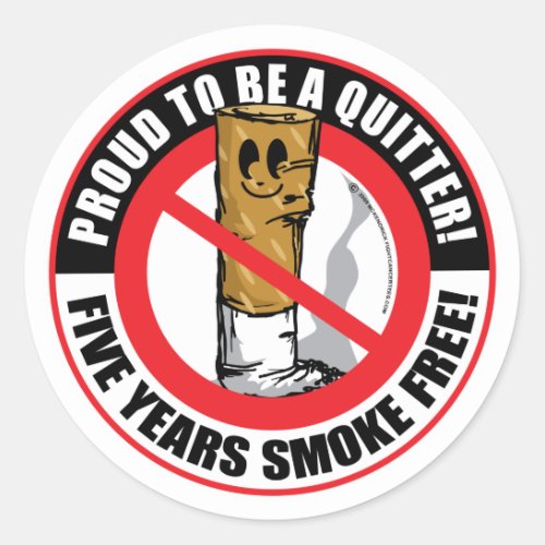 Proud To Be A Quitter 5 Years Classic Round Sticker