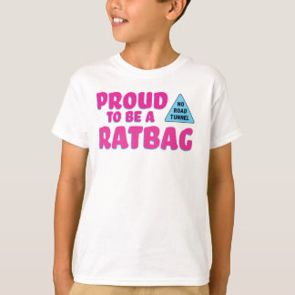 Proud to be a Ratbag T-Shirt