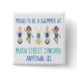 Proud to be a Swimmer Synchronized Swimming Team Button