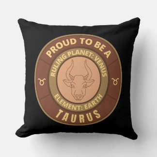 Proud to be a Taurus Throw Pillow
