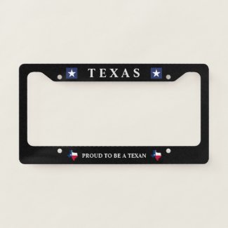 Proud to be a Texan License Plate Frame