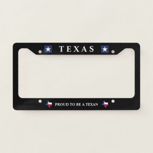 Proud to be a Texan  License Plate Frame