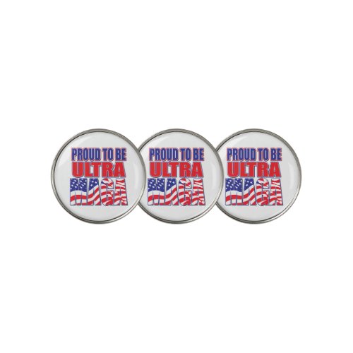 Proud to Be a Trump Supporter Golf Ball Marker