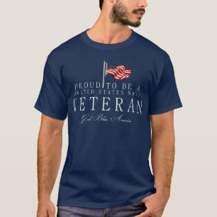 Proud To Be A US Navy Veteran T-Shirt