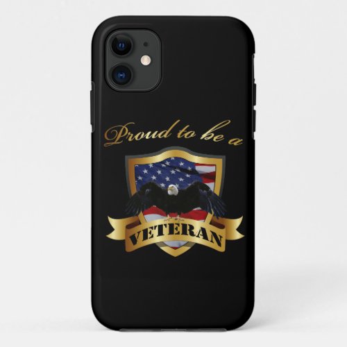 Proud to be a Veteran iPhone 11 Case