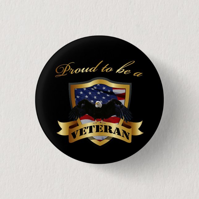 Proud to be a Veteran Pinback Button (Front)