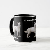 Proud To Be a White German Shepherd! Mug (Front Left)