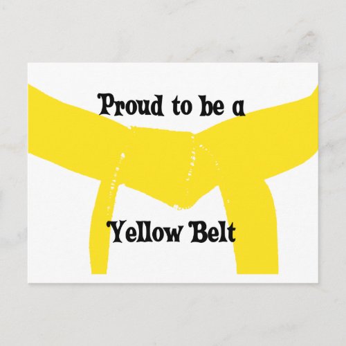 Proud to be a Yellow Belt Postcard