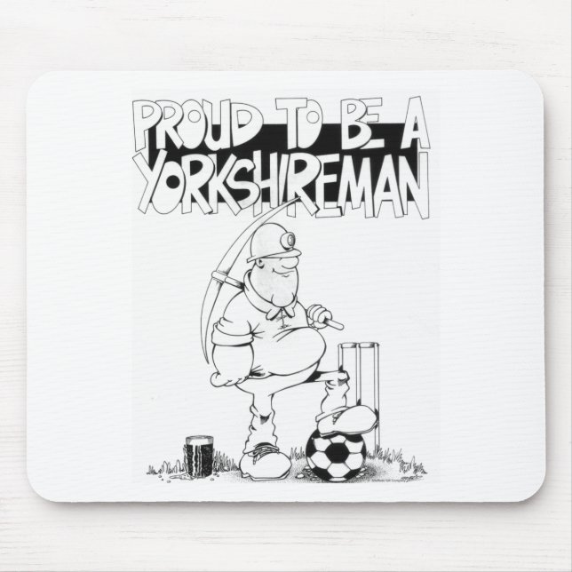 Proud to be a yorkshireman mouse pad (Front)