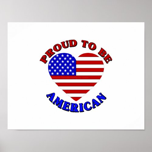 Proud To Be American Poster