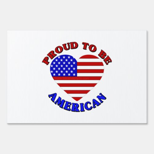 Proud To Be American Sign