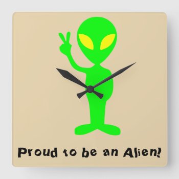 "proud To Be An Alien" Green Alien Wall Clock by HappyGabby at Zazzle
