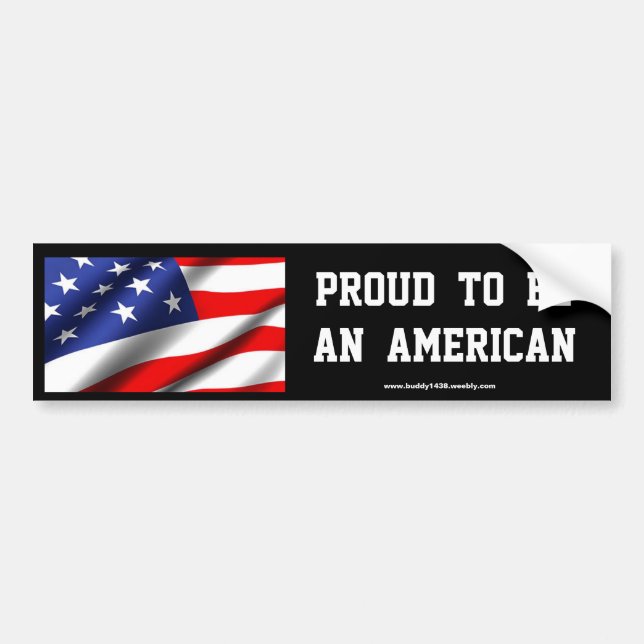 PROUD TO BE AN AMERICAN (black) Bumper Sticker (Front)