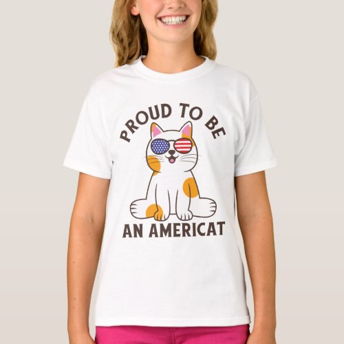 Proud To Be An American Cat 4th of July T_Shirt