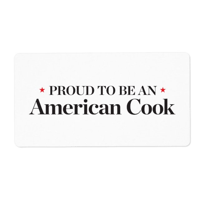 Proud to be an American Cook Label (Front)