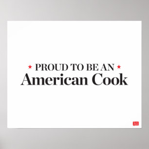 Proud to be an American Cook Poster