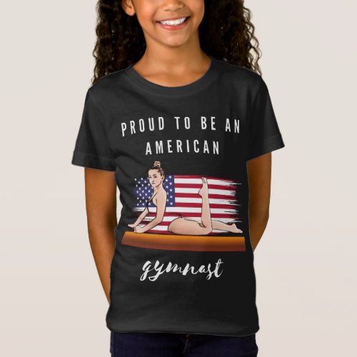 Proud To Be An American Gymnast T_Shirt