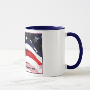 Proud to Be an American Mug
