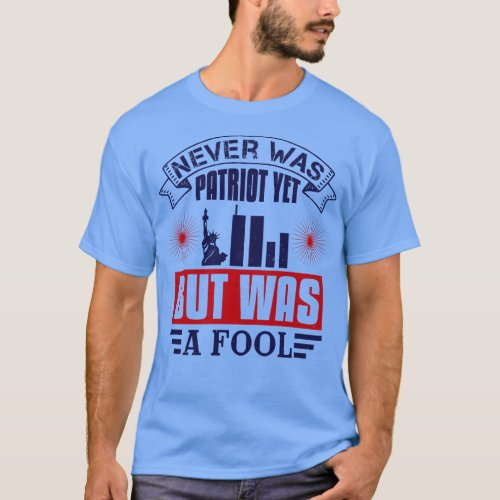 Proud To Be An American Patriot 10  T_Shirt