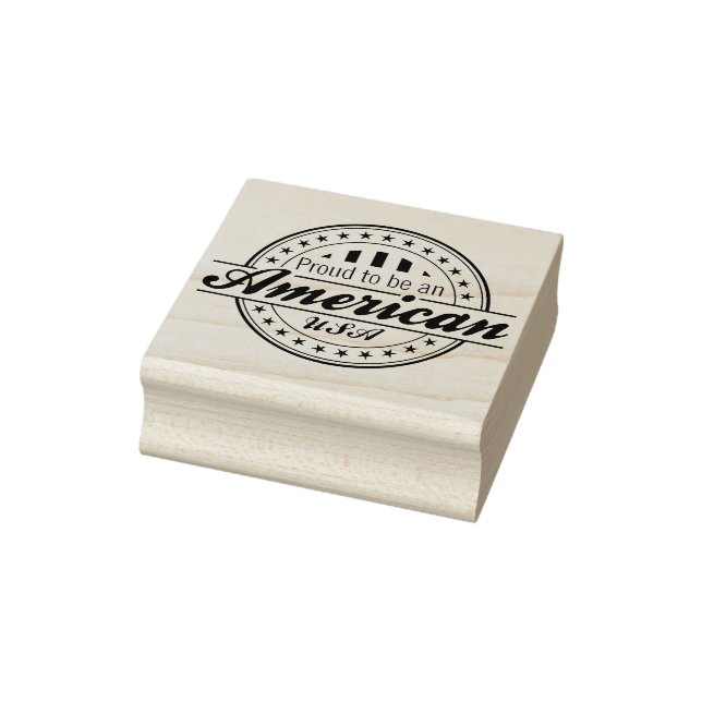 Proud to be an American Patriotic Rubber Art Stamp (Stamp)