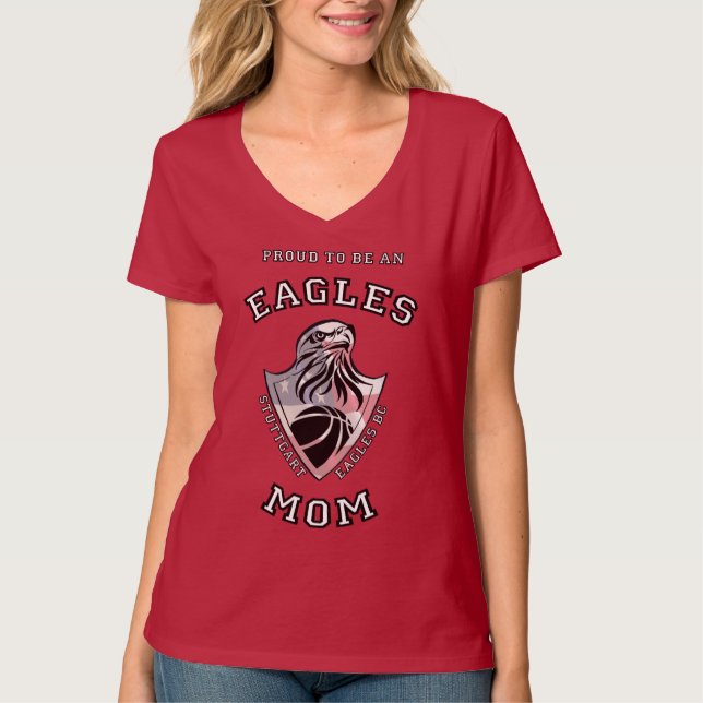 Proud to be an Eagles Mom- AllStar Ltrs T-Shirt (Front)