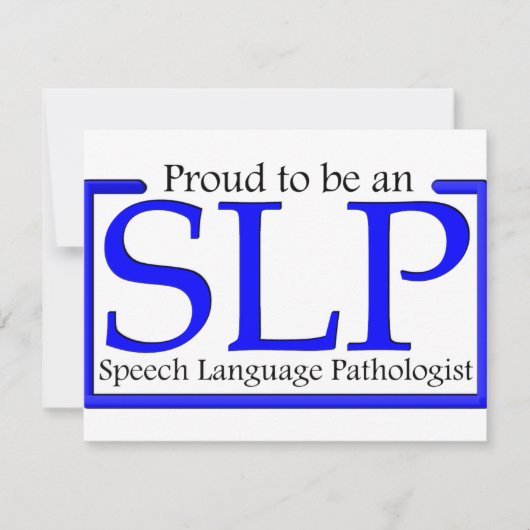 Proud to be an SLP (Front)