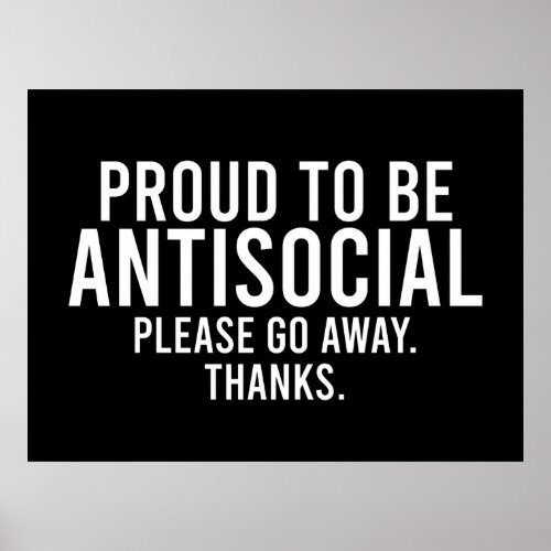 Proud To Be Antisocial Funny Introvert Poster
