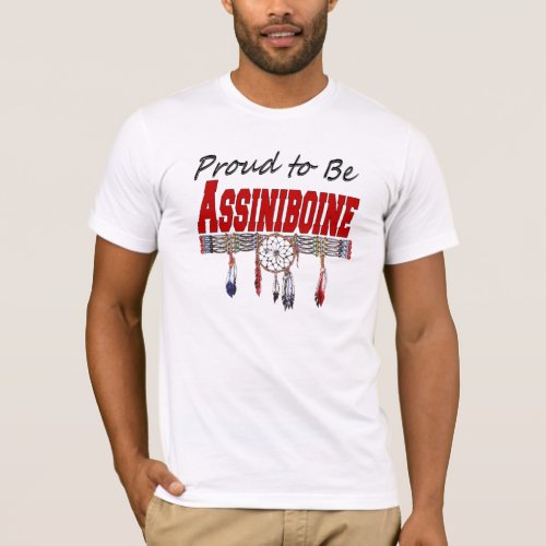 Proud to be Assiniboine Fitted T_shirt
